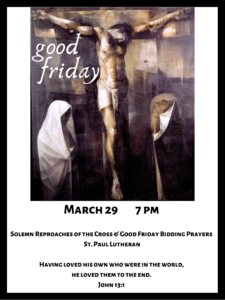 Good Friday Solemn Reproaches of the Cross @ St. Paul Lutheran Church 